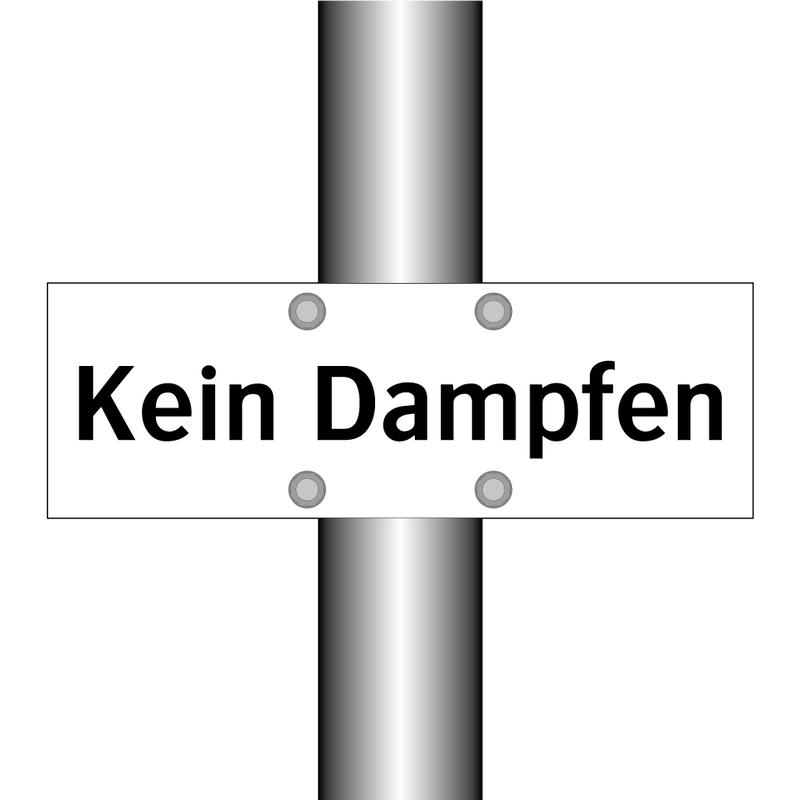 Kein Dampfen