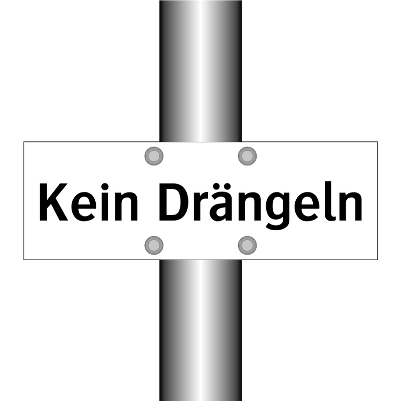 Kein Drängeln