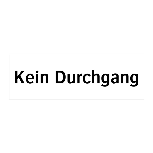 Kein Durchgang