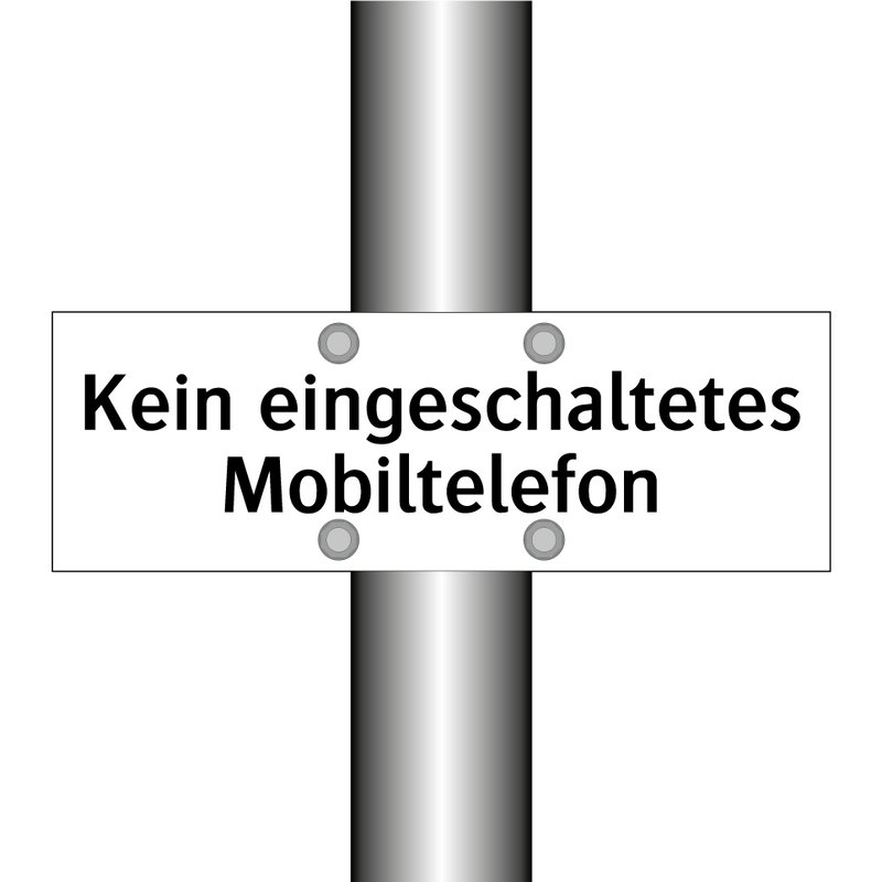 Kein eingeschaltetes Mobiltelefon