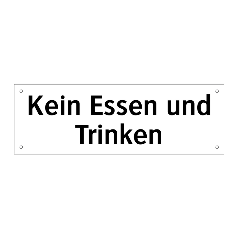 Kein Essen und Trinken