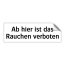Ab hier ist das Rauchen verboten