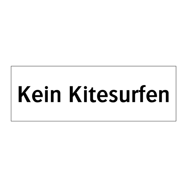 Kein Kitesurfen