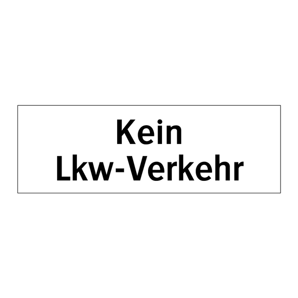 Kein Lkw-Verkehr