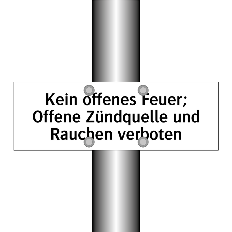 Kein offenes Feuer; Offene Zündquelle und Rauchen verboten