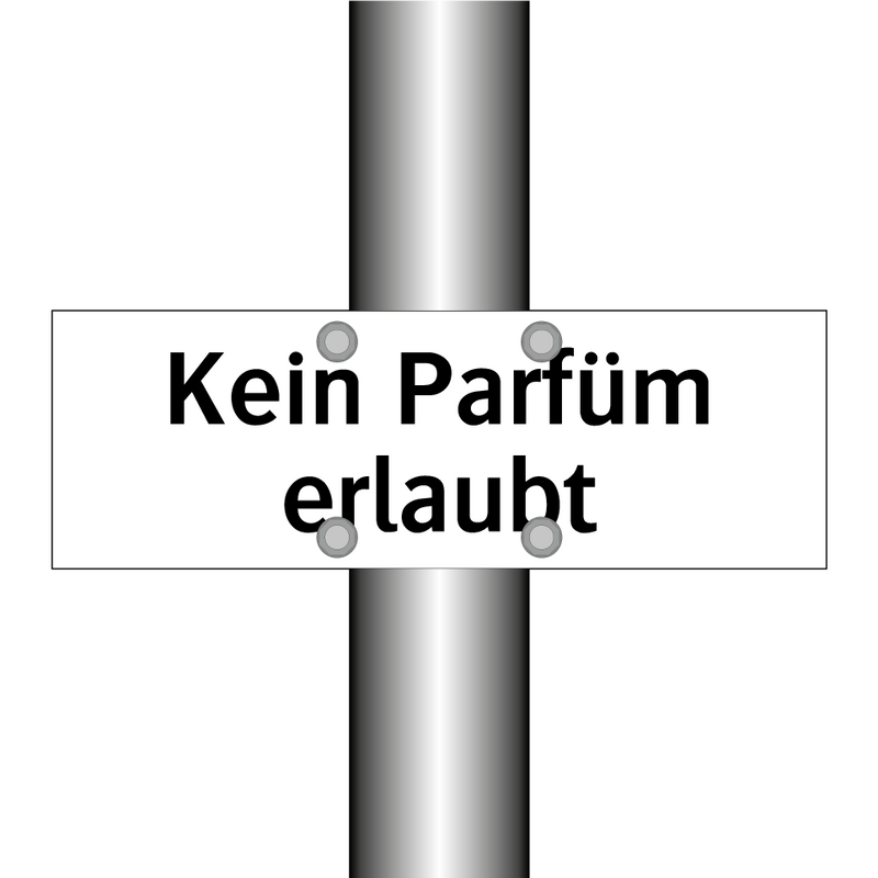 Kein Parfüm erlaubt