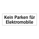 Kein Parken für Elektromobile