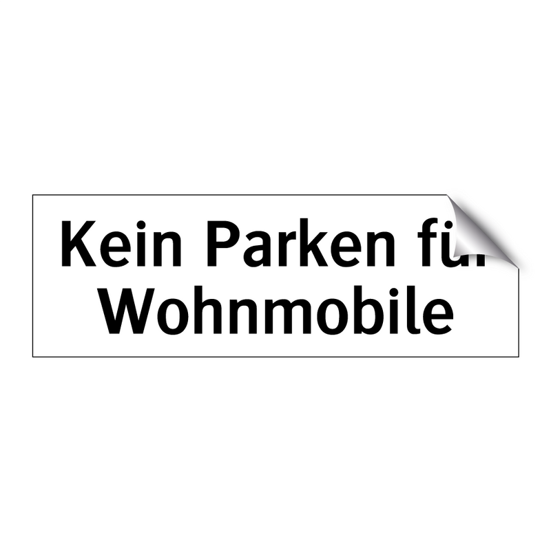 Kein Parken für Wohnmobile