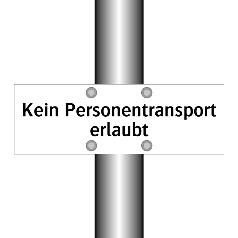 Kein Personentransport erlaubt