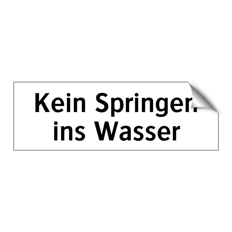 Kein Springen ins Wasser