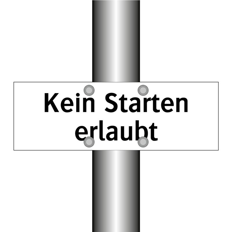 Kein Starten erlaubt