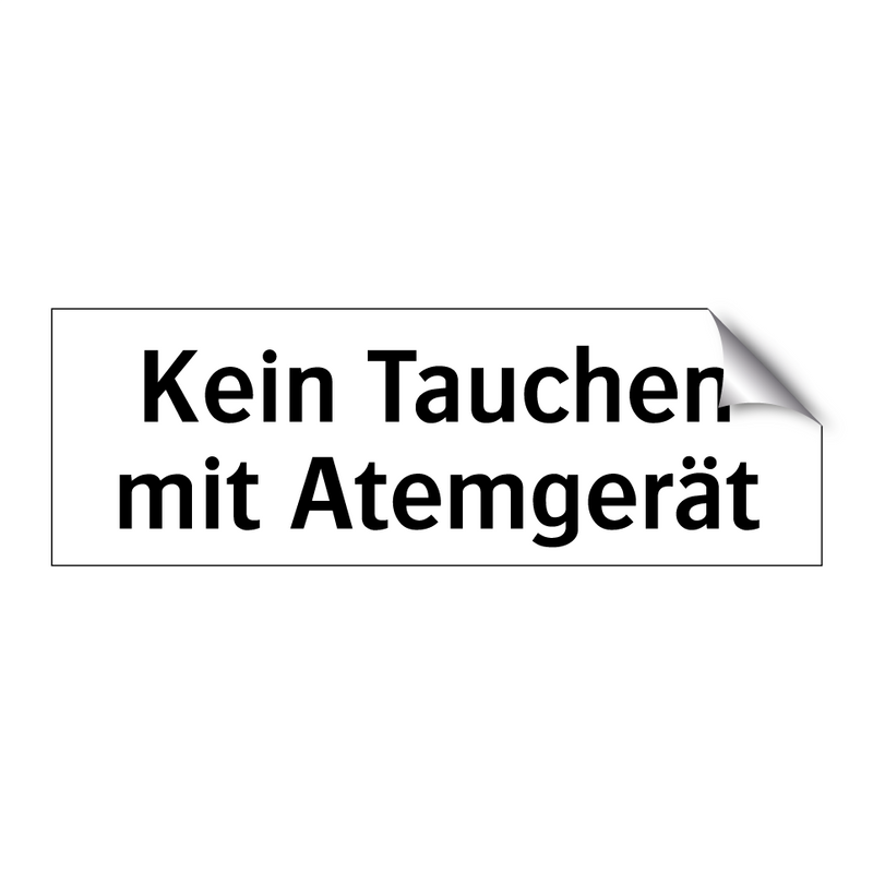 Kein Tauchen mit Atemgerät