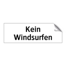 Kein Windsurfen