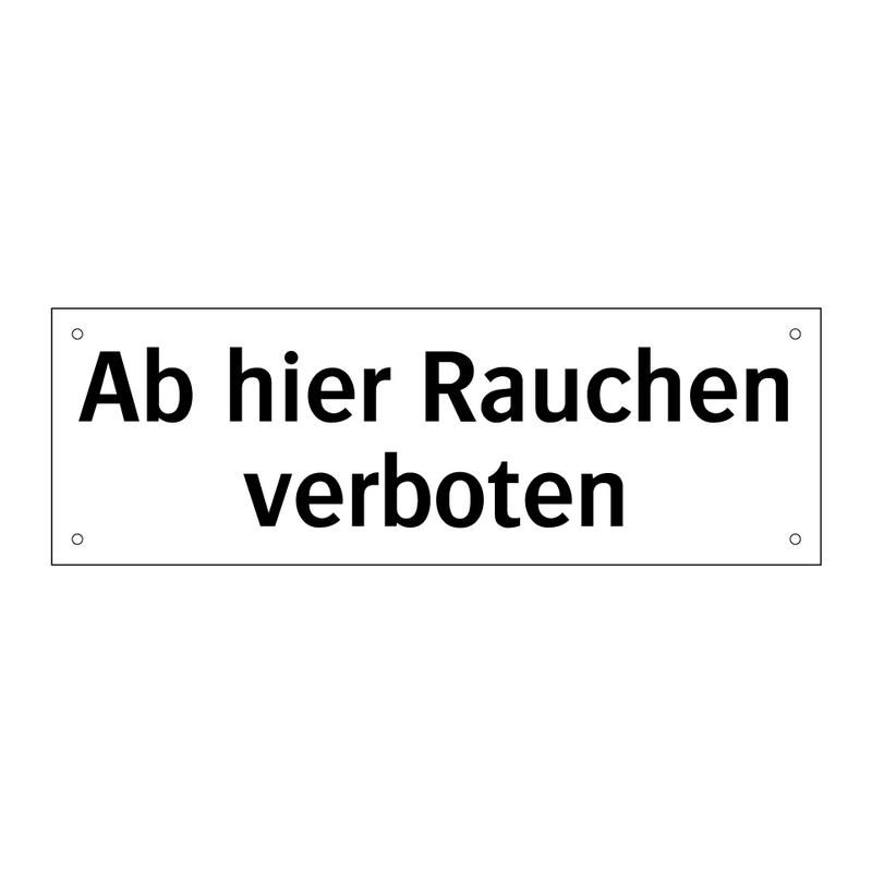 Ab hier Rauchen verboten