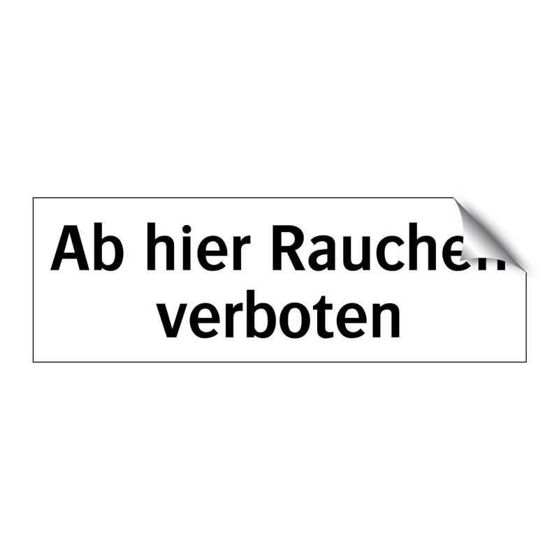 Ab hier Rauchen verboten
