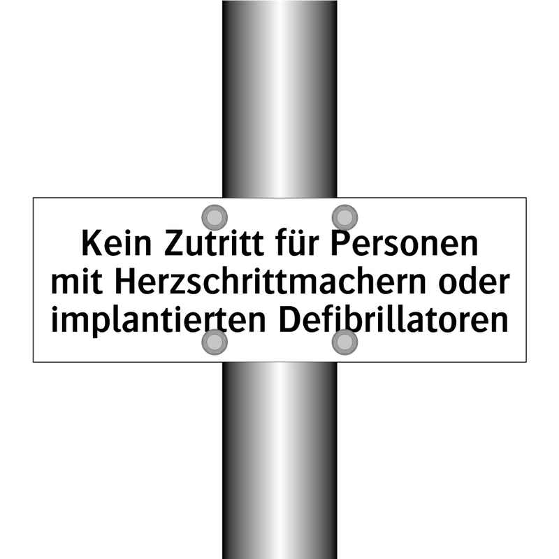 Kein Zutritt für Personen mit Herzschrittmachern oder implantierten Defibrillatoren