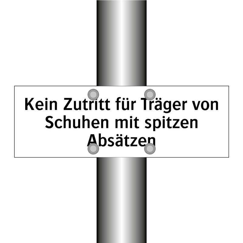 Kein Zutritt für Träger von Schuhen mit spitzen Absätzen