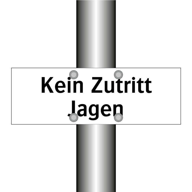Kein Zutritt Jagen