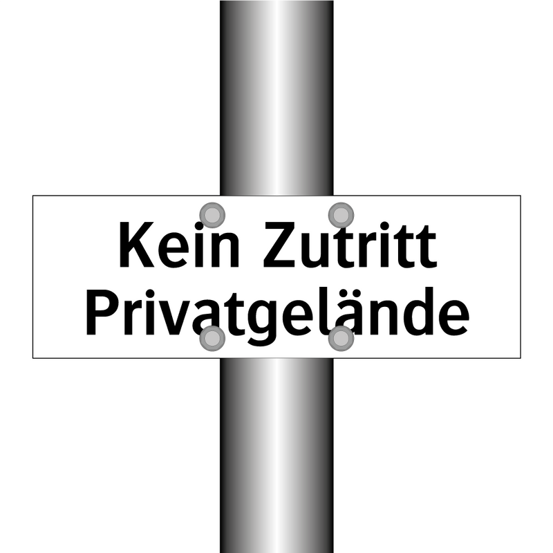 Kein Zutritt Privatgelände