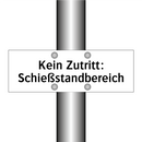 Kein Zutritt: Schießstandbereich