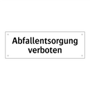 Abfallentsorgung verboten
