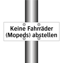Keine Fahrräder (Mopeds) abstellen