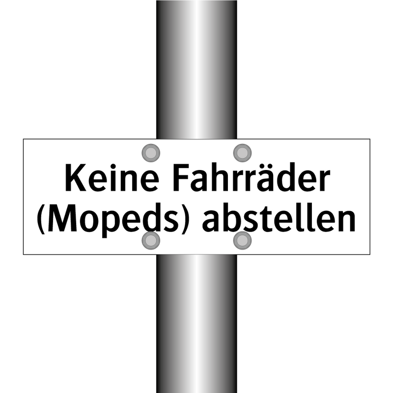 Keine Fahrräder (Mopeds) abstellen