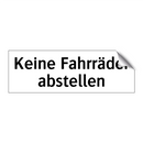 Keine Fahrräder abstellen