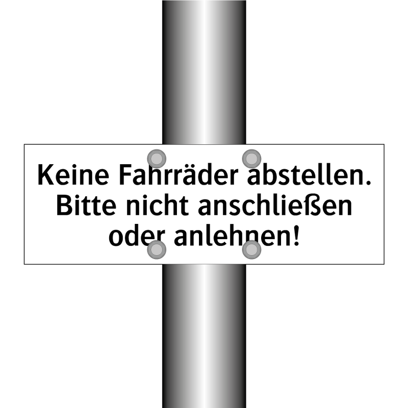 Keine Fahrräder abstellen. Bitte nicht anschließen oder anlehnen!