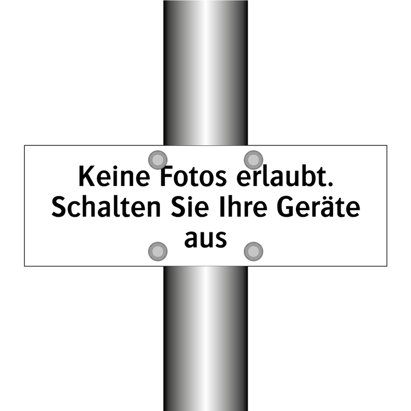 Keine Fotos erlaubt. Schalten Sie Ihre Geräte aus