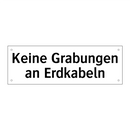 Keine Grabungen an Erdkabeln