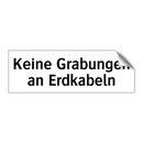 Keine Grabungen an Erdkabeln