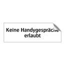 Keine Handygespräche erlaubt