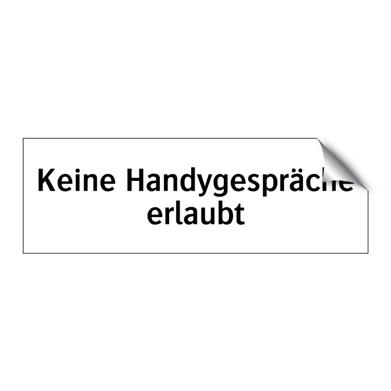 Keine Handygespräche erlaubt