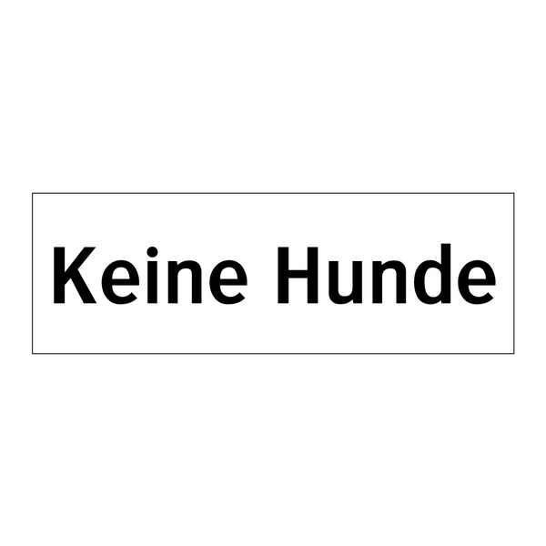 Keine Hunde