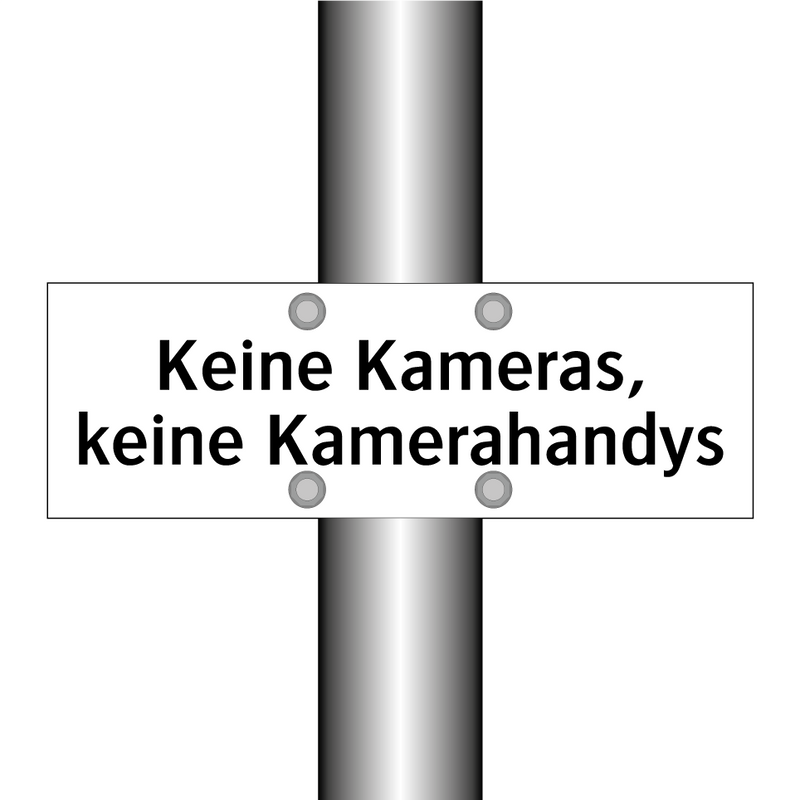 Keine Kameras, keine Kamerahandys