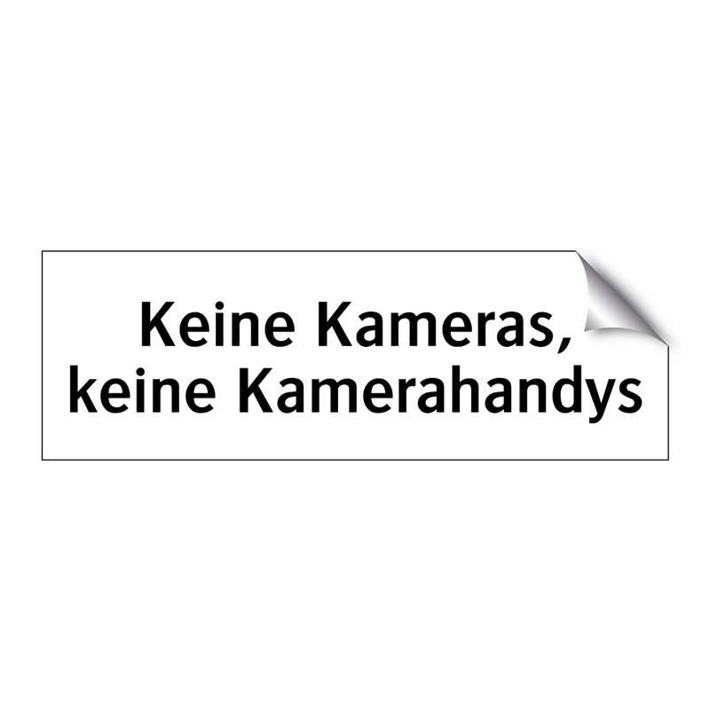 Keine Kameras, keine Kamerahandys