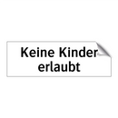 Keine Kinder erlaubt