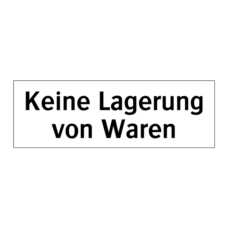 Keine Lagerung von Waren