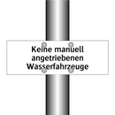 Keine manuell angetriebenen Wasserfahrzeuge