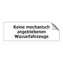 Keine mechanisch angetriebenen Wasserfahrzeuge
