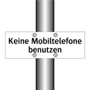 Keine Mobiltelefone benutzen