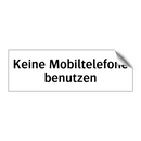 Keine Mobiltelefone benutzen
