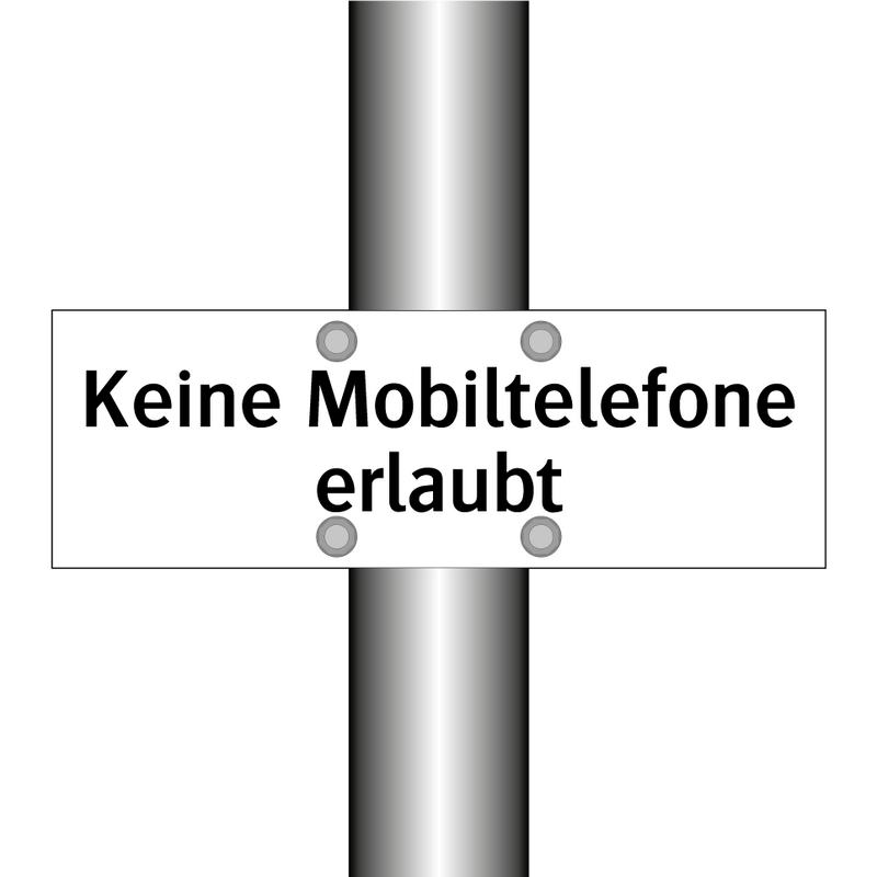 Keine Mobiltelefone erlaubt