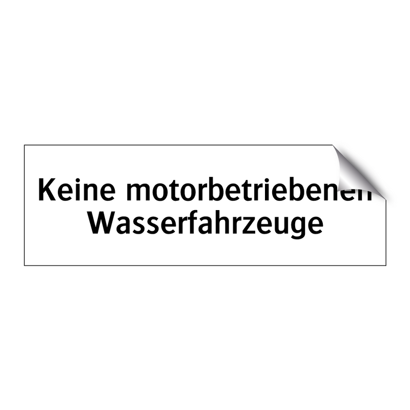 Keine motorbetriebenen Wasserfahrzeuge
