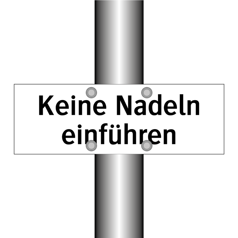 Keine Nadeln einführen