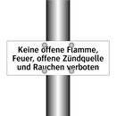Keine offene Flamme, Feuer, offene Zündquelle und Rauchen verboten