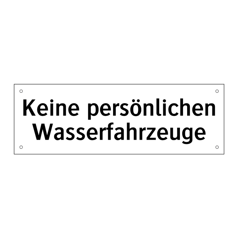 Keine persönlichen Wasserfahrzeuge