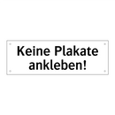 Keine Plakate ankleben!