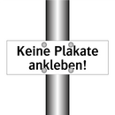 Keine Plakate ankleben!